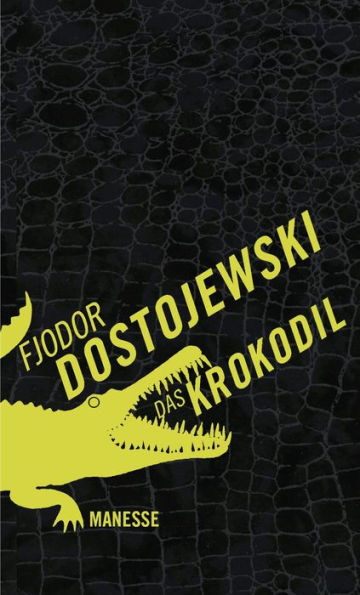 Das Krokodil: Erzählungen