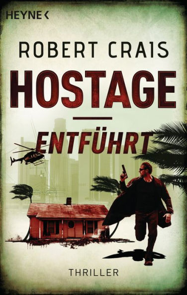 Hostage - Entführt: Thriller