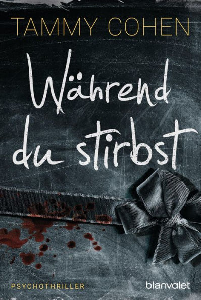 Während du stirbst: Psychothriller