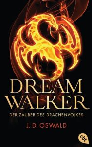 Title: Dreamwalker - Der Zauber des Drachenvolkes: Abenteuerliche Drachen-Fantasy-Saga, Author: James Oswald