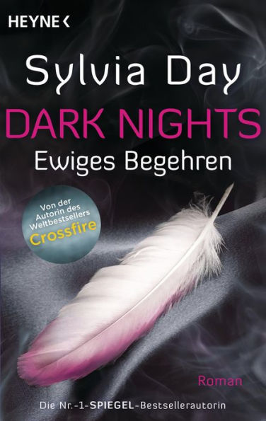 Dark Nights - Ewiges Begehren: Roman