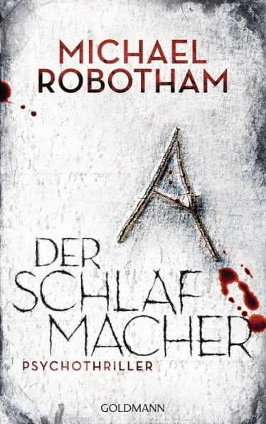 Der Schlafmacher: Psychothriller