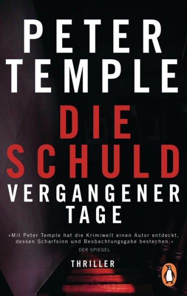 Die Schuld vergangener Tage: Thriller