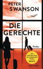 Die Gerechte: Thriller