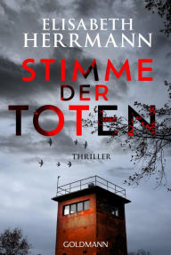 Stimme der Toten: Kriminalroman