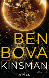 Title: Kinsman: Roman, Author: Ben Bova