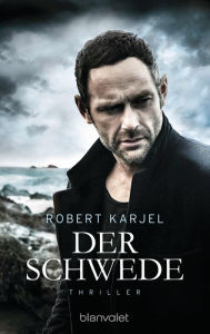 Title: Der Schwede (The Swede), Author: Robert Karjel