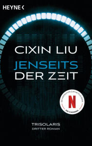 Title: Jenseits der Zeit (Death's End), Author: Cixin Liu