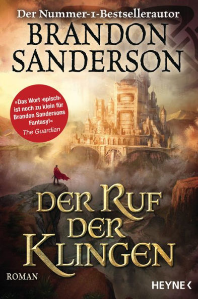 Der Ruf der Klingen: Roman