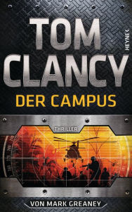 Title: Der Campus: Thriller, Author: Tom Clancy