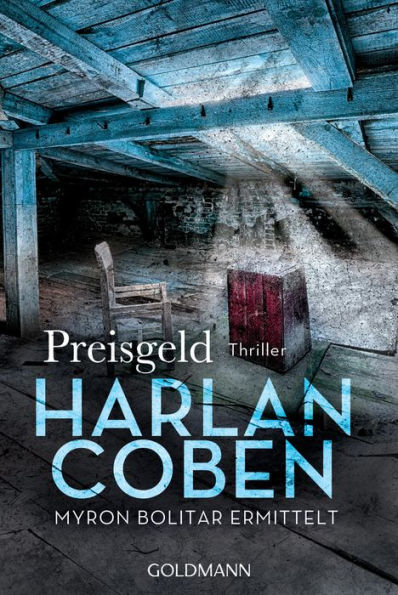 Preisgeld - Myron Bolitar ermittelt: Thriller