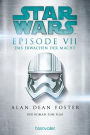 Star WarsT - Das Erwachen der Macht: Der Roman zum Film