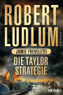 Die Taylor-Strategie: Roman