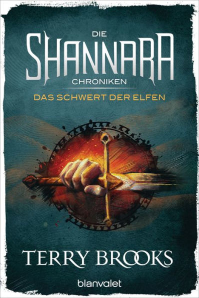 Die Shannara-Chroniken - Das Schwert der Elfen: Roman