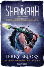 Die Shannara-Chroniken: Der Magier von Shannara 3 - Die Verschwörung der Druiden: Roman