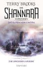 Die Shannara-Chroniken: Die Großen Kriege 2 - Die Elfen von Cintra: Roman
