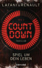 Countdown - Spiel um dein Leben 1: Thriller