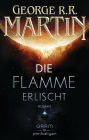 Die Flamme erlischt: Roman