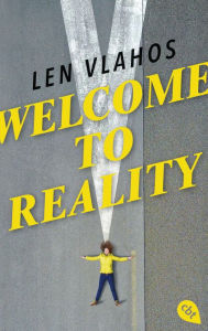 Title: Welcome to Reality, Author: Len Vlahos