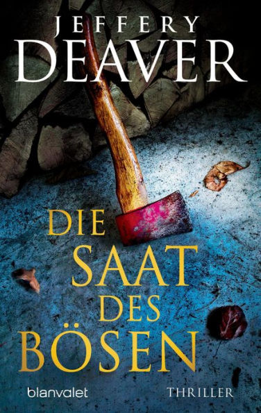 Die Saat des Bösen: Thriller