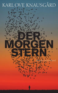 Title: Der Morgenstern: Roman, Author: Karl Ove Knausgård