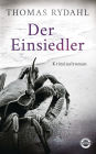 Der Einsiedler: Kriminalroman