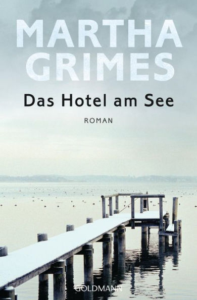 Das Hotel am See: Ein Emma-Graham-Roman 1