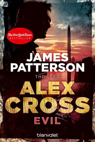 Evil - Alex Cross 20: Thriller