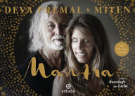 Title: Mantra - Mit Mantra-Musik: Unsere Botschaft der Liebe, Author: Deva Premal