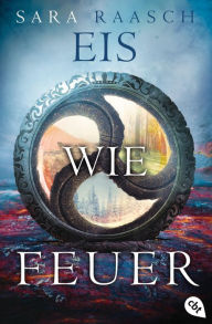 Title: Eis wie Feuer, Author: Sara Raasch