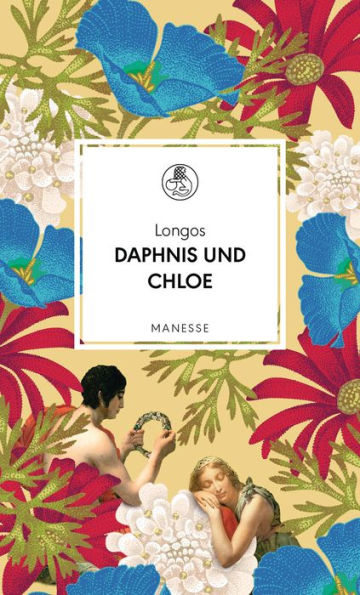 Daphnis und Chloe: Ein Liebesroman