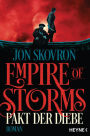 Empire of Storms - Pakt der Diebe: Roman