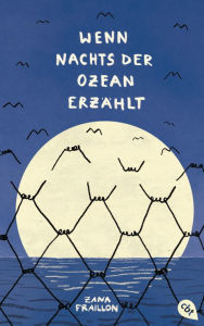 Title: Wenn nachts der Ozean erzählt, Author: Zana Fraillon