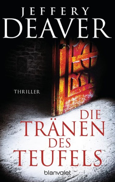 Die Tränen des Teufels: Thriller