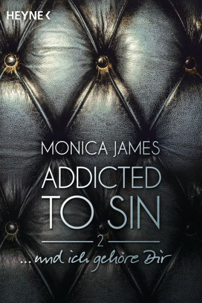 ... und ich gehöre dir: Addicted to Sin (2)