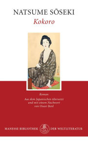 Title: Kokoro: Roman, Author: Natsume Soseki