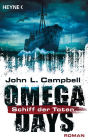 Omega Days - Schiff der Toten: Roman