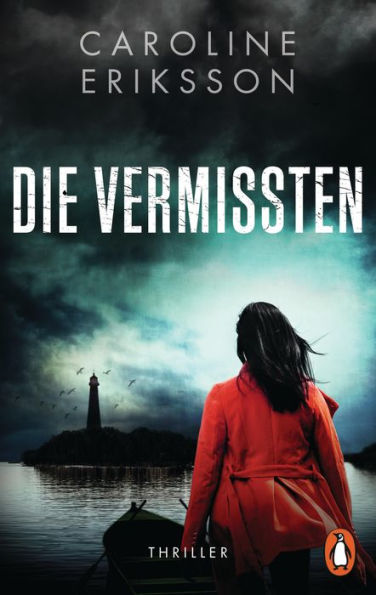 Die Vermissten: Psychothriller