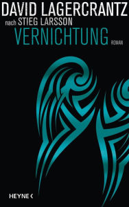 Title: Vernichtung: Roman, Author: David Lagercrantz