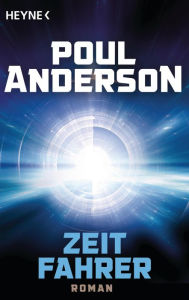 Title: Zeitfahrer: Roman, Author: Poul Anderson