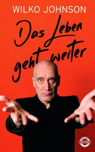 Title: Das Leben geht weiter, Author: Wilko Johnson