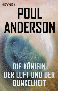 Title: Die Königin der Luft und der Dunkelheit: Erzählung, Author: Poul Anderson