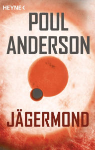 Title: Jägermond: Erzählung, Author: Poul Anderson