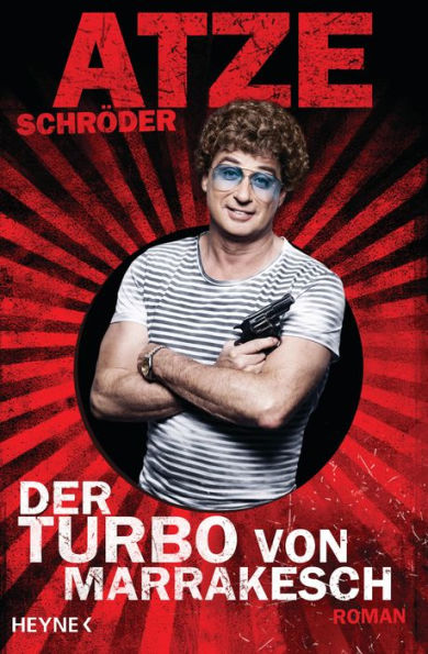 Der Turbo von Marrakesch: Roman