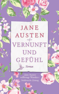 Title: Vernunft und Gefühl: Roman, Author: Jane Austen