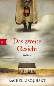 Title: Das zweite Gesicht: Roman, Author: Rachel Urquhart