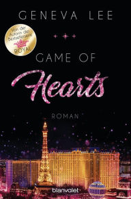 Title: Game of Hearts: Roman, Author: Geneva Lee