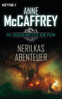 Nerilkas Abenteuer: Die Drachenreiter von Pern, Band 8 - Roman