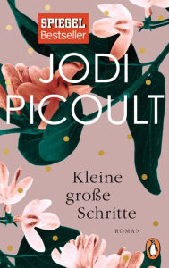 Title: Kleine große Schritte: Roman, Author: Jodi Picoult