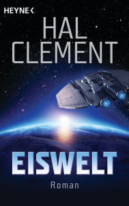 Title: Eiswelt: Roman, Author: Hal Clement